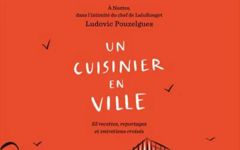 Ludovic Pouzelgues, un cuisinier en ville couverture. Crédit DR.